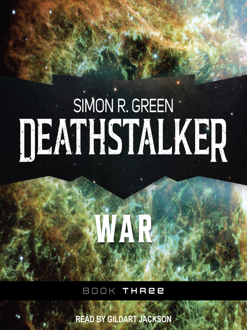 Title details for Deathstalker War by Simon R. Green - Available